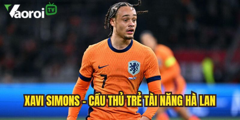 Top sao trẻ World Cup 2026 - Các tài năng trẻ nổi bật nhất 3 xavi simons cau thu co nhieu ban thang dut diem